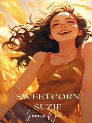 cover image of Sweetcorn Suzie